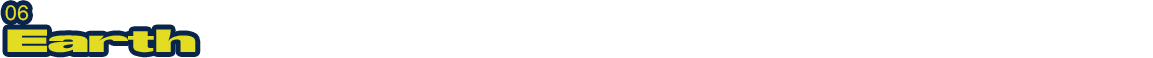 06. Earth